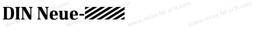 DIN Neue字体转换